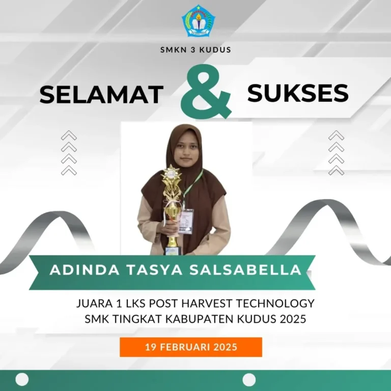 Adinda Tasya Salsabella Juara 1 Lomba Kompetensi Siswa Kabupaten Kudus tahun 2025