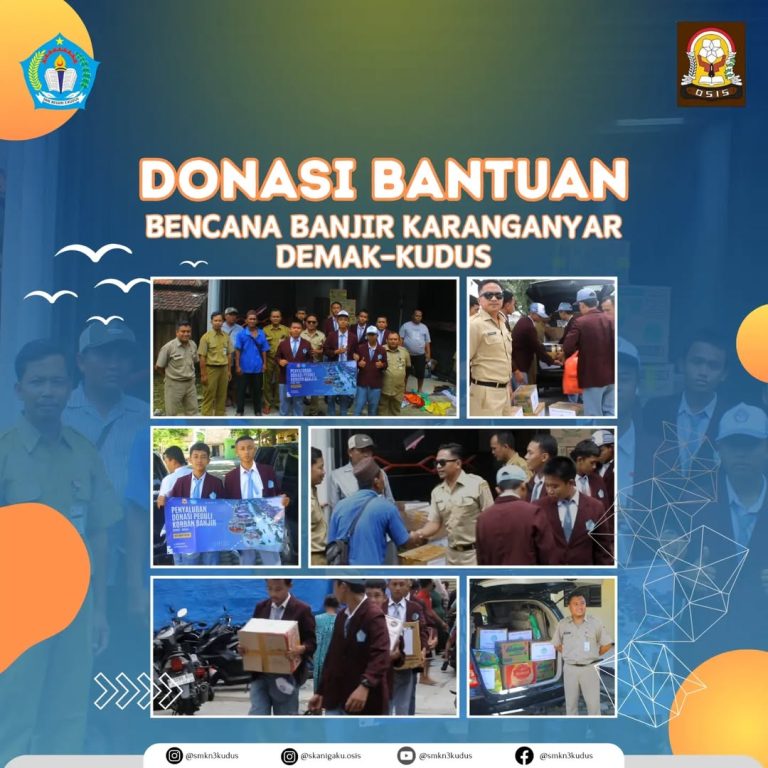 Penyaluran donasi dari warga SMK NEGERI 3 KUDUS dan donatur untuk korban banjir Ds. Wonorejo Kec. Karanganyar Kab. Demak Penyaluran donasi dari warga SMK NEGERI 3 KUDUS dan donatur untuk korban banjir Ds. Wonorejo Kec. Karanganyar Kab. Demak